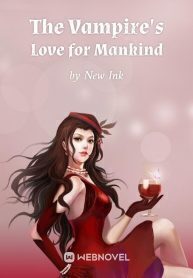 The Vampire's Love for Mankind